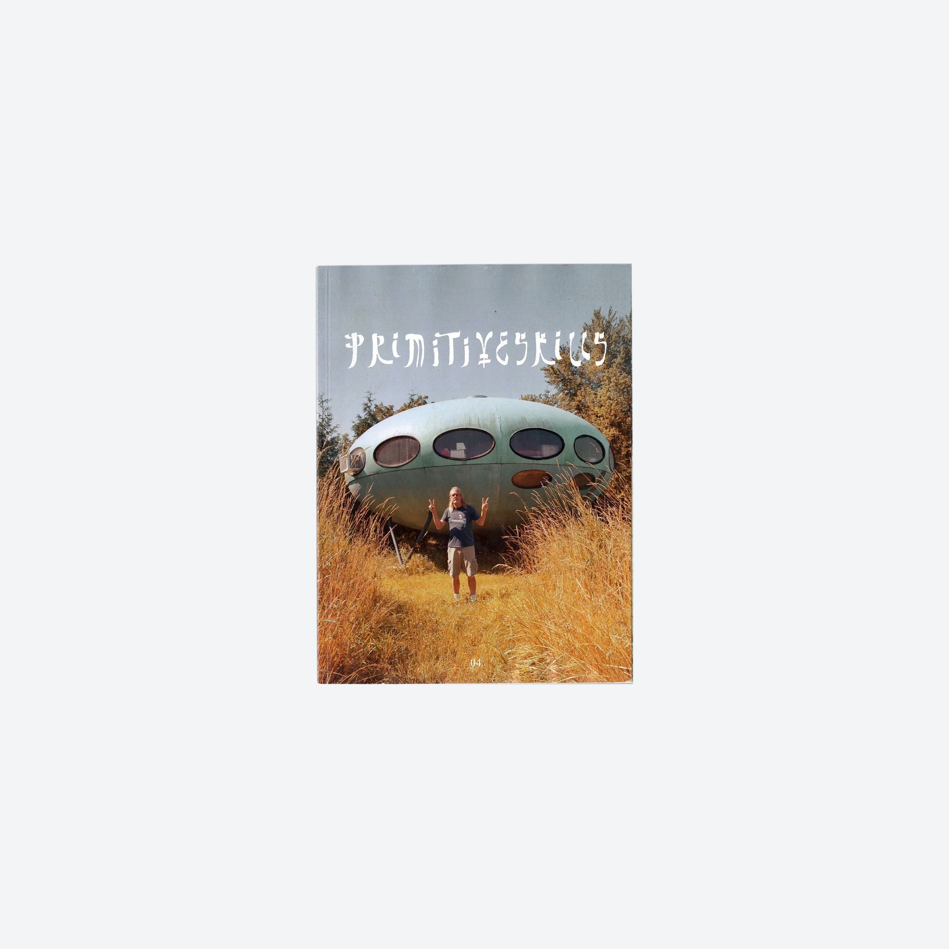 Primitive Skills Magazine Volume 04
